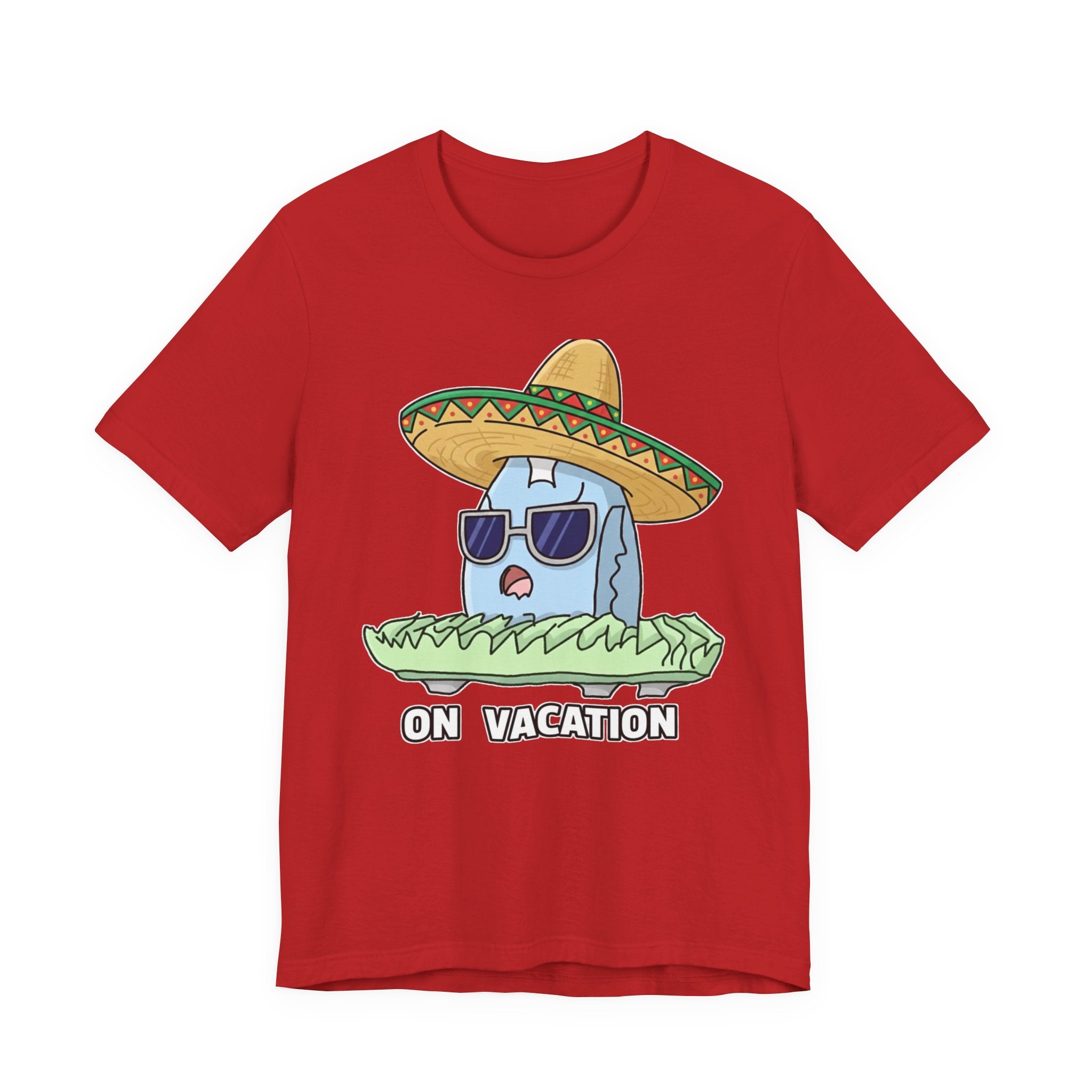 auroncoow60-Sombrero Chill"On Vacation" Tee-You are Officially Off Duty!