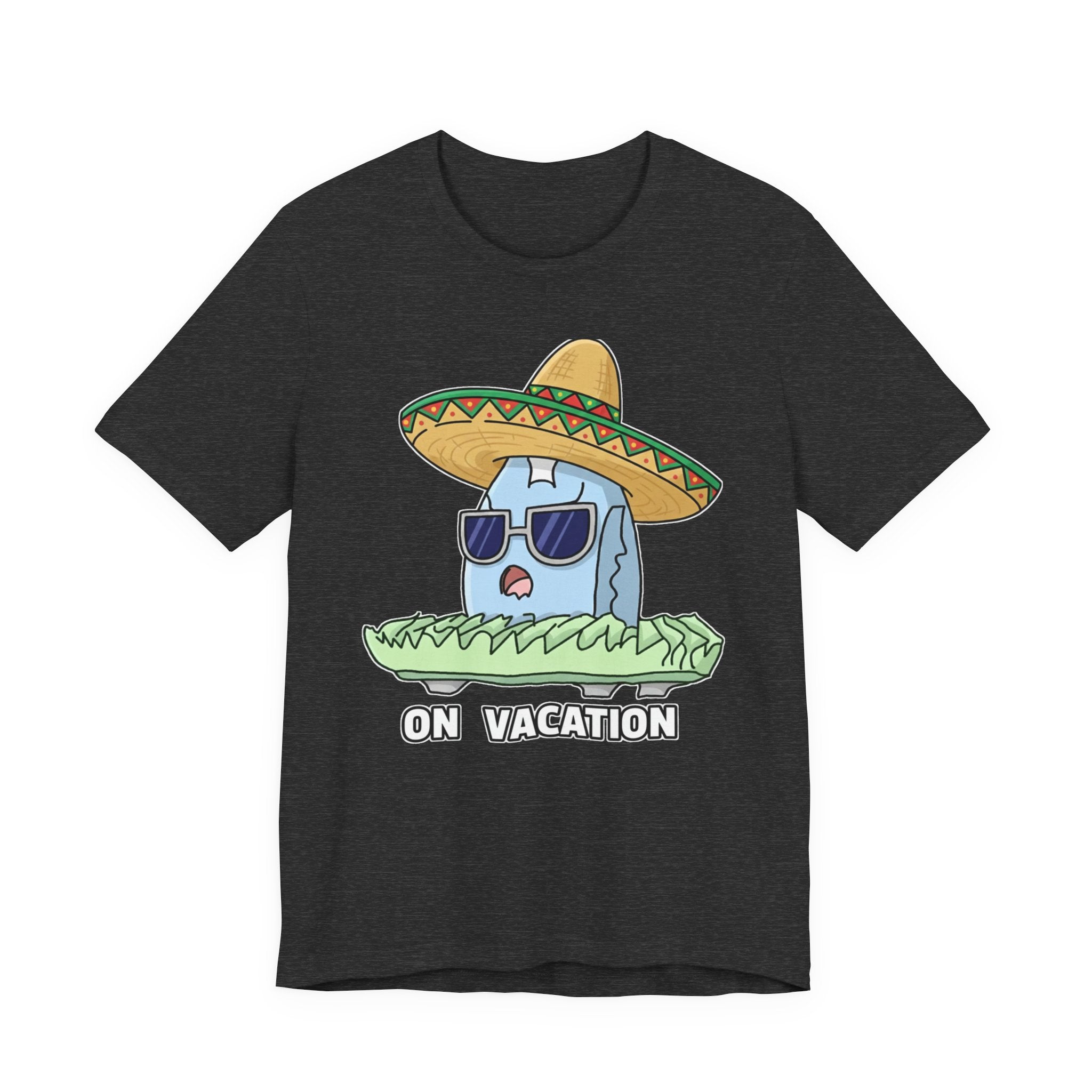 auroncoow60-Sombrero Chill"On Vacation" Tee-You are Officially Off Duty!
