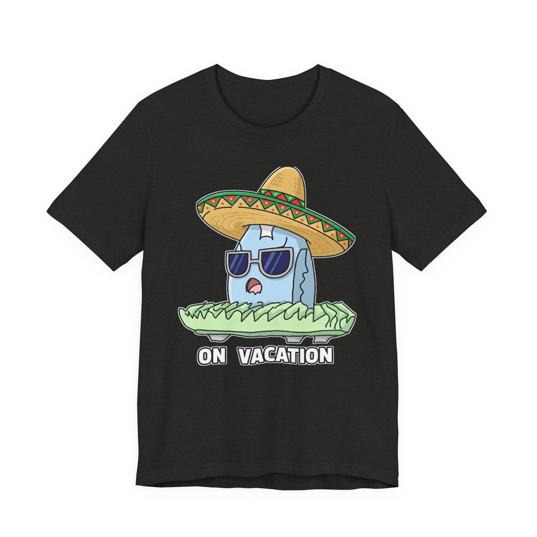 auroncoow60-Sombrero Chill"On Vacation" Tee-You are Officially Off Duty!