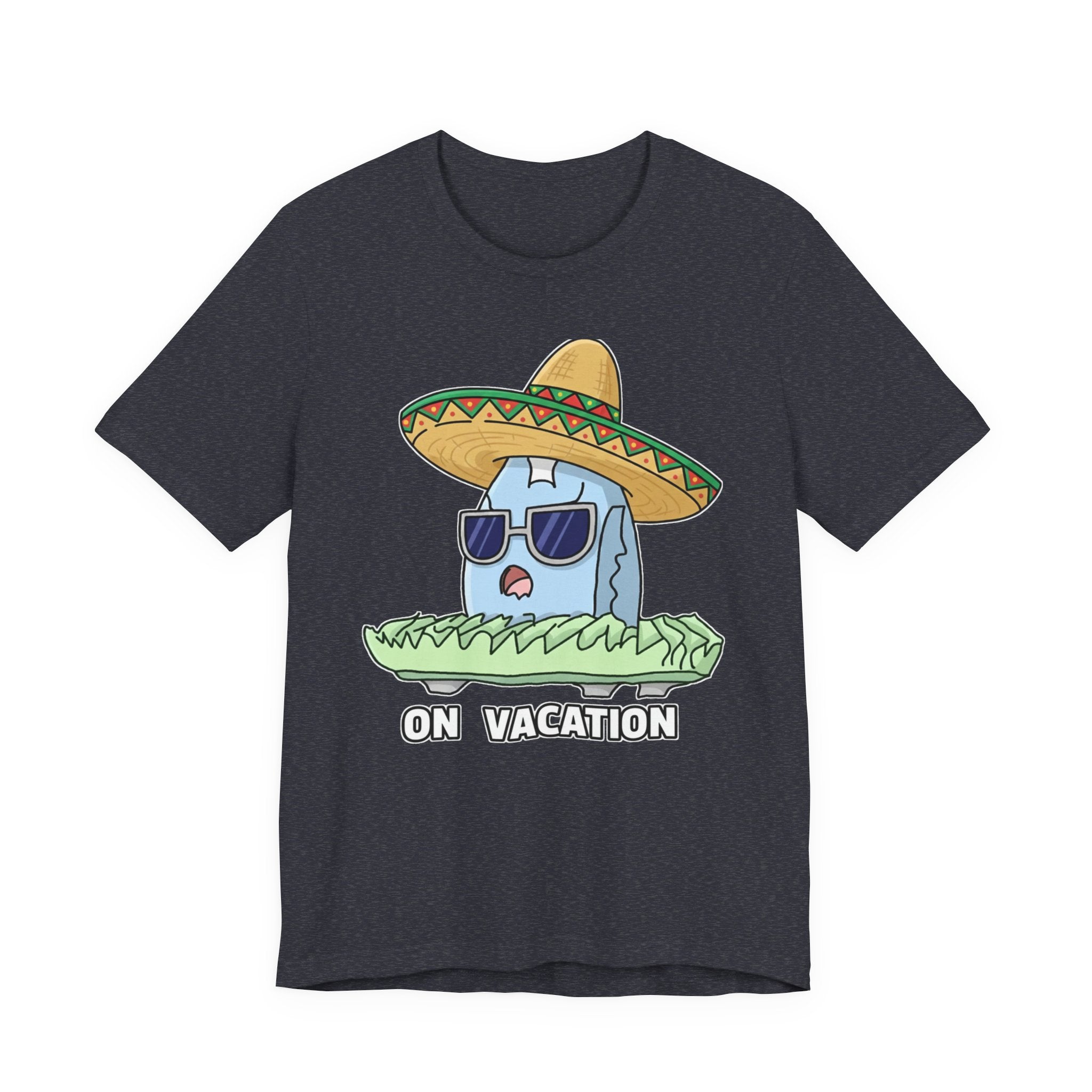 auroncoow60-Sombrero Chill"On Vacation" Tee-You are Officially Off Duty!
